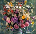 Cover: ... geliebte Blumenstr&auml;u&szlig;e Kalender 2015 - DuMont Kalenderverlag