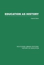 Cover: Education as History - Routledge