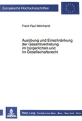 Bild: Aus&uuml;bung und Einschr&auml;nkung der Gesamtvertretung im b&uuml;rgerlichen und im Gesellschaftsrecht - Peter Lang Verlag