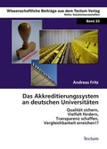 Cover: Das Akkreditierungssystem an deutschen Universit&auml;ten - Tectum Wissenschaftsverlag