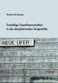 Bild: Freiwillige CleanPatenschaften in der akzeptierenden Drogenhilfe - Tectum Wissenschaftsverlag