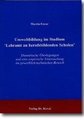 Cover: Umweltbildung im Studium 'Lehramt an berufsbildenden Schulen' - Kovac, Dr. Verlag