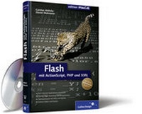 Enlarge image Cover: Flash mit ActionScript, PHP und XML - Rheinwerk