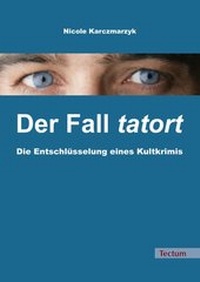 Abbildung von: Der Fall tatort - Tectum Wissenschaftsverlag