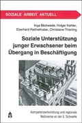 Cover: Soziale Unterst&uuml;tzung junger Erwachsener beim &Uuml;bergang in Besch&auml;ftigung - Schneider Hohengehren