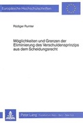 Bild: M&ouml;glichkeiten und Grenzen der Eliminierung des Verschuldensprinzips aus dem Scheidungsrecht - Peter Lang Verlag