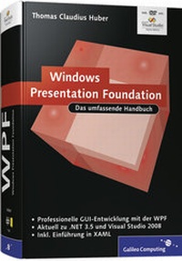 Enlarge image Cover: Windows Presentation Foundation - Galileo Computing