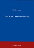 Bild: Tiere in der Zwangsvollstreckung - Kovac, Dr. Verlag