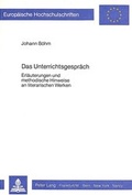 Cover: Das Unterrichtsgespr&auml;ch - Peter Lang Verlag