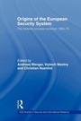 Cover: Origins of the European Security System - Routledge