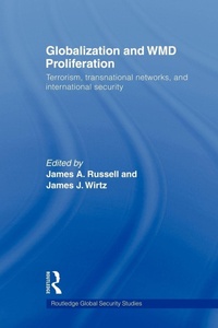 Enlarge image Cover: Globalization and WMD Proliferation - Routledge