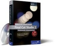 Abbildung von: Final Cut Studio 2 Professionelle Videoproduktion - Galileo Design
