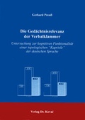 Cover: Die Ged&auml;chtnisrelevanz der Verbalklammer - Kovac, Dr. Verlag