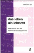 Cover: Das Leben als Lehrtext - Schneider Hohengehren