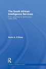 Cover: The South African Intelligence Services - Routledge
