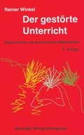 Cover: Der gest&ouml;rte Unterricht - Schneider Hohengehren
