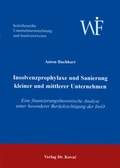 Cover: Insolvenzprophylaxe und Sanierung kleiner und mittlerer Unternehmen - Kovac, Dr. Verlag