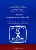 Cover: Metaphern des russischen sexuellen EGO - Kovac, Dr. Verlag