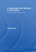 Cover: A Japanese Joint Venture in the Pacific - Routledge