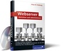 Cover: Webserver einrichten und administrieren - Rheinwerk