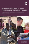 Cover: Interdependency and Care over the Lifecourse - Routledge