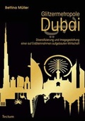 Cover: Glitzermetropole Dubai - Tectum Wissenschaftsverlag