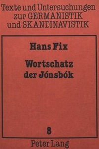 Abbildung von: Wortschatz der Jónsbók - Peter Lang Verlag