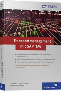 Abbildung von: Transportmanagement mit SAP TM - Rheinwerk