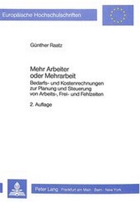 Abbildung von: Mehr Arbeiter oder Mehrarbeit - Peter Lang Verlag