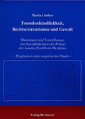 Cover: Fremdenfeindlichkeit, Rechtsextremismus und Gewalt - Kovac, Dr. Verlag