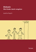 Cover: Dicksein - Tectum Wissenschaftsverlag