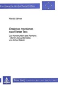 Cover: Erz&auml;hlter, montierter, soufflierter Text - Peter Lang Verlag
