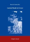 Cover: Ancient Roads in Greece - Kovac, Dr. Verlag