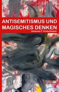 Cover: Antisemitismus und magisches Denken - Tectum Wissenschaftsverlag