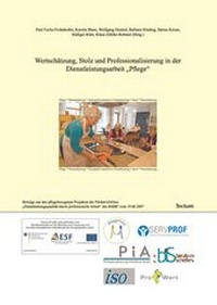 Abbildung von: Wertschätzung, Stolz und Professionalisierung in der Dienstleistungsarbeit "Pflege" - Tectum Wissenschaftsverlag