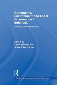 Enlarge image Cover: Community, Environment and Local Governance in Indonesia - Routledge