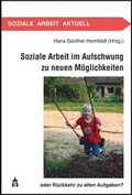 Cover: Soziale Arbeit im Aufschwung zu neuen M&ouml;glichkeiten - Schneider Hohengehren