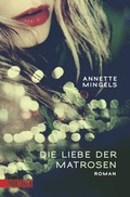 Cover: Die Liebe der Matrosen - DuMont Buchverlag