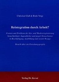 Cover: Reintegration durch Arbeit? - Kovac, Dr. Verlag