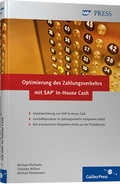 Cover: Optimierung des Zahlungsverkehrs mit SAP In-House Cash - Rheinwerk