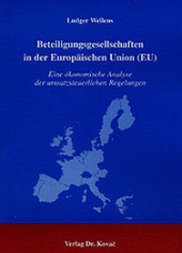Abbildung von: Beteiligungsgesellschaften in der Europäischen Union (EU) - Kovac, Dr. Verlag