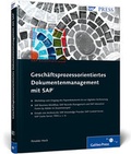 Cover: Gesch&auml;ftsprozessorientiertes Dokumentenmanagement mit SAP - SAP PRESS