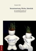 Cover: Verantwortung, Risiko, Identit&auml;t - Tectum Wissenschaftsverlag