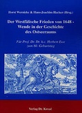 Cover: Der Westf&auml;lische Frieden von 1648 - Wende in der Geschichte des Ostseeraums - Kovac, Dr. Verlag