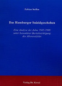 Abbildung von: Das Hamburger Suizidgeschehen - Kovac, Dr. Verlag