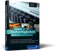 Cover: Linux Hochverf&uuml;gbarkeit - Rheinwerk