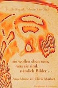 Cover: ... sie wollen eben sein, was sie sind, n&auml;mlich Bilder... - K&ouml;nigshausen & Neumann