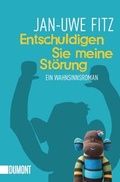 Cover: Entschuldigen Sie meine St&ouml;rung - DuMont Buchverlag