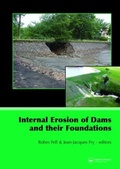 Cover: Internal Erosion of Dams and Their Foundations - CRC Press