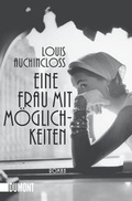Cover: Eine Frau mit M&ouml;glichkeiten - DuMont Buchverlag